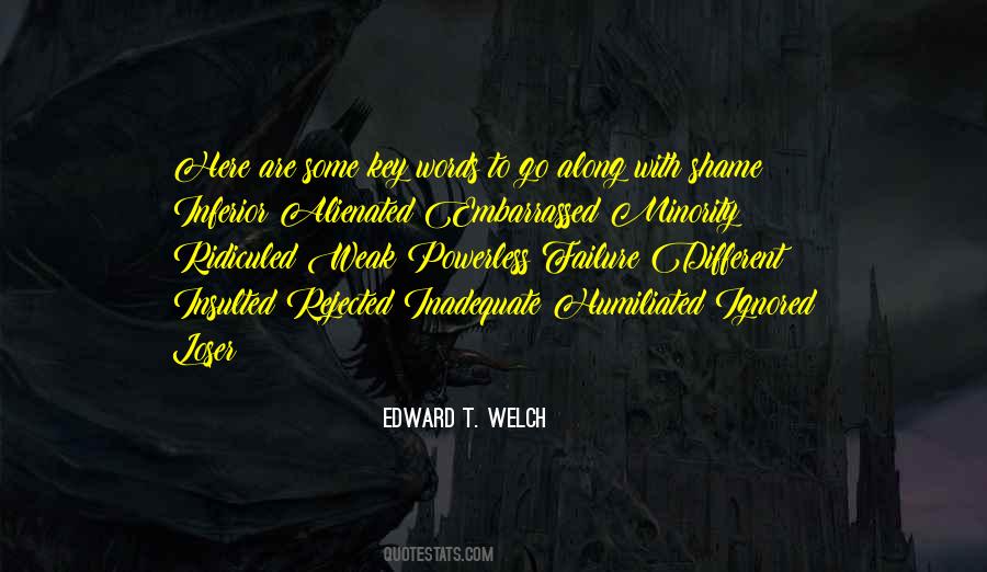 Edward T. Welch Quotes #1086540