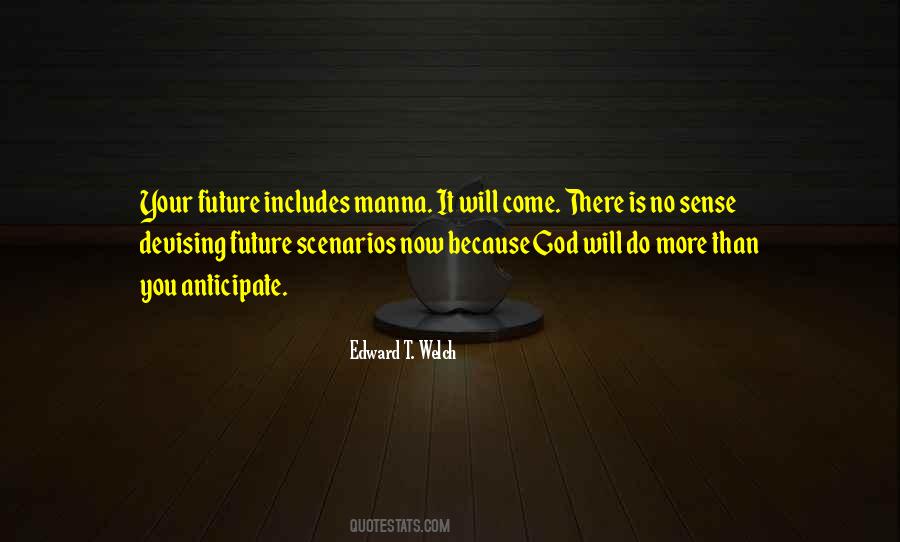 Edward T. Welch Quotes #1394896