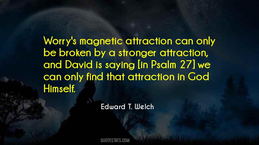 Edward T. Welch Quotes #1590334