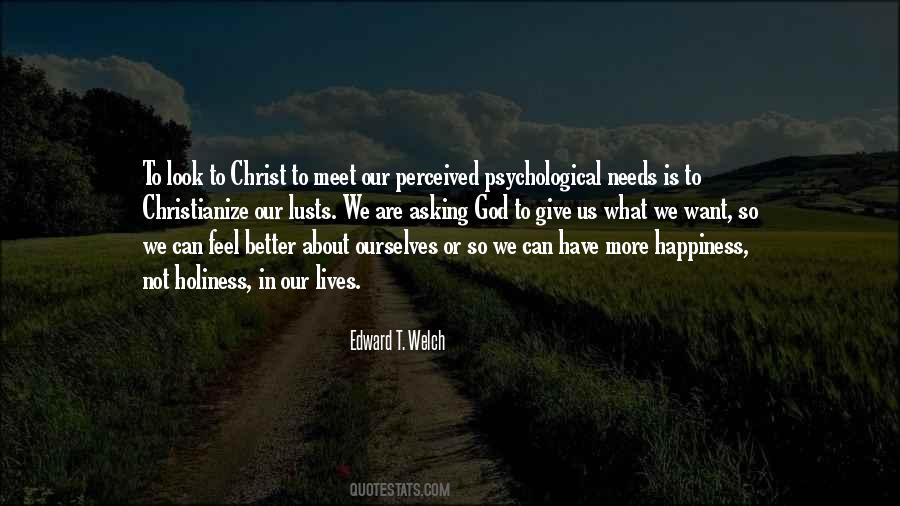 Edward T. Welch Quotes #575063