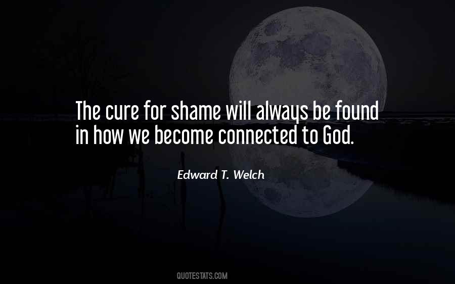 Edward T. Welch Quotes #973723