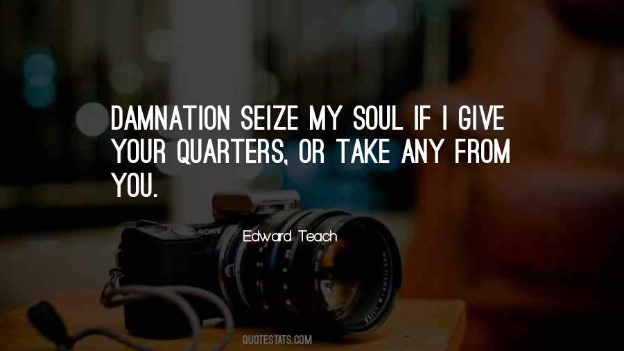 Edward Teach Quotes #282881 Edward Teach Quotes #282881
