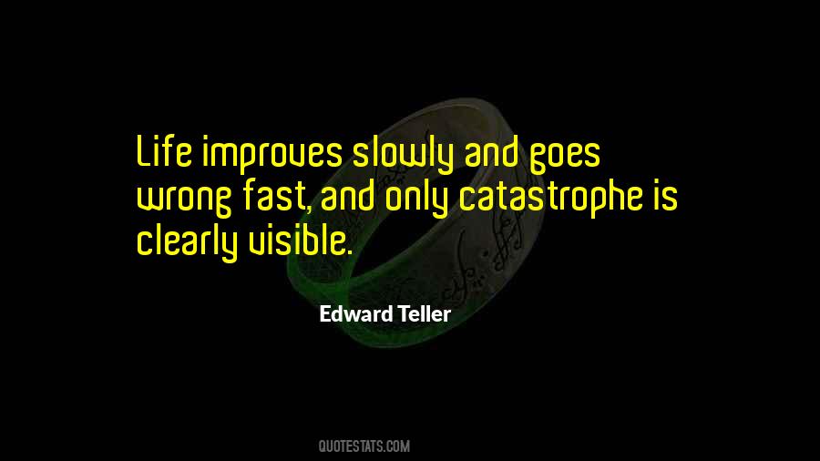 Edward Teller Quotes #1190513