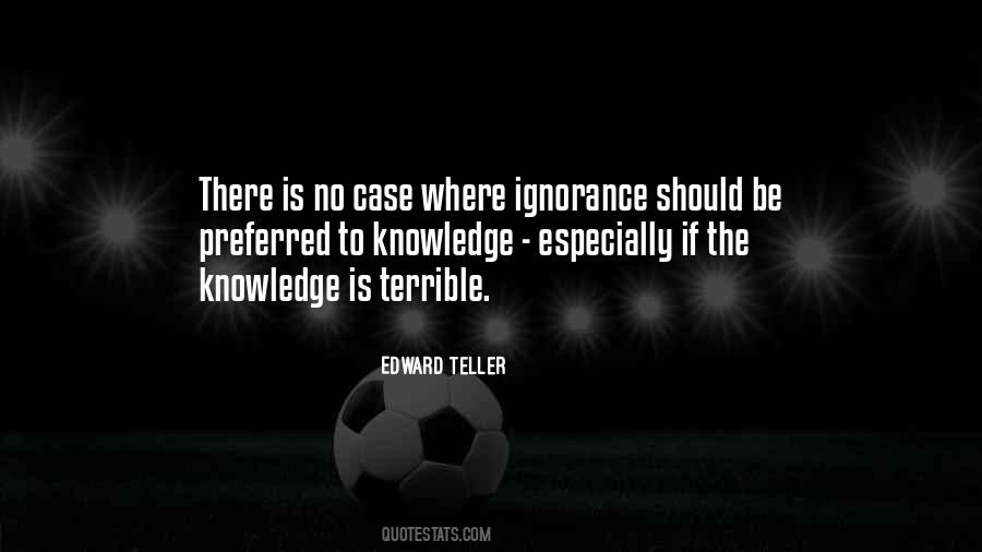 Edward Teller Quotes #550054