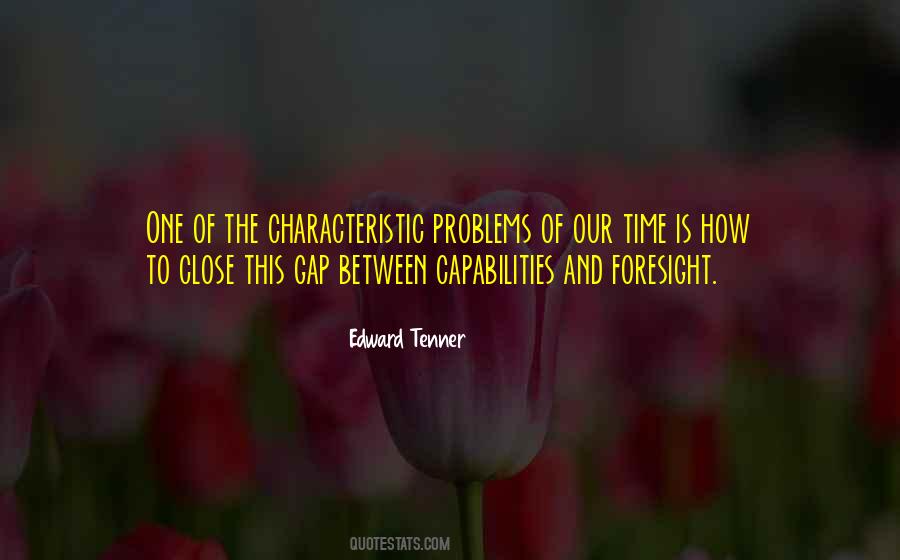 Edward Tenner Quotes #1800144