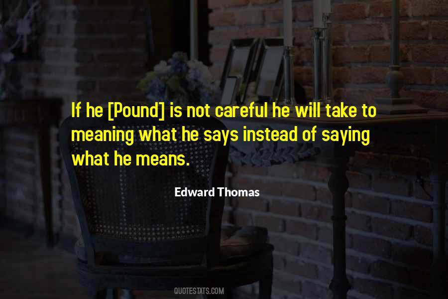 Edward Thomas Quotes #40155