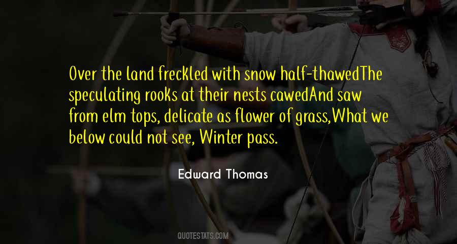 Edward Thomas Quotes #799677