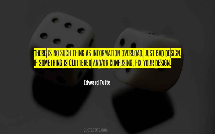 Edward Tufte Quotes #706444