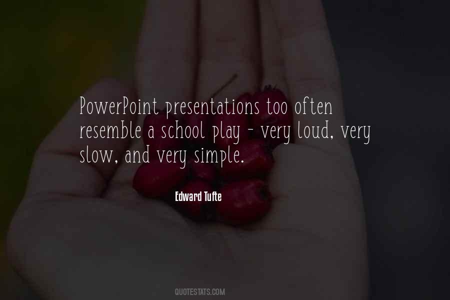 Edward Tufte Quotes #805547