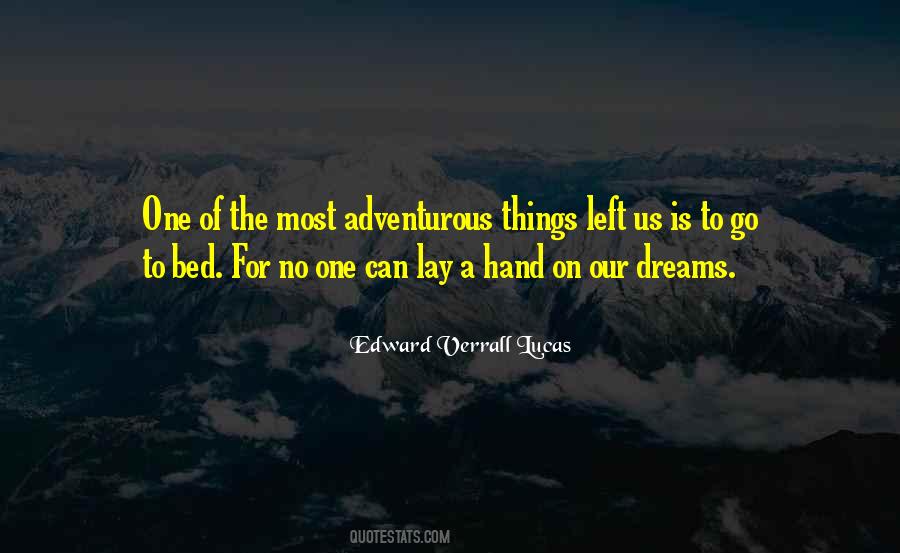 Edward Verrall Lucas Quotes #1361186