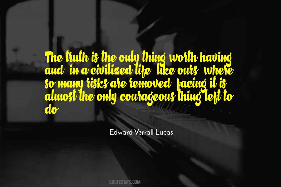 Edward Verrall Lucas Quotes #688164