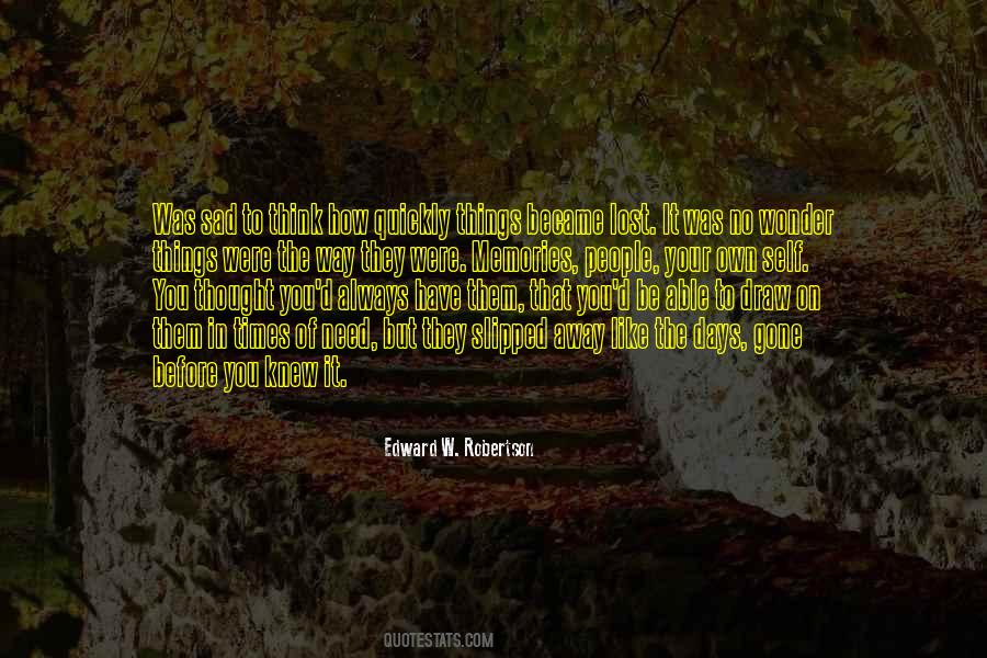 Edward W. Robertson Quotes #259215