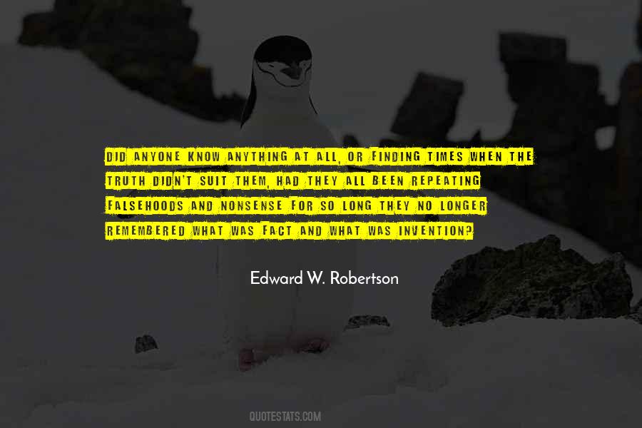 Edward W. Robertson Quotes #98037