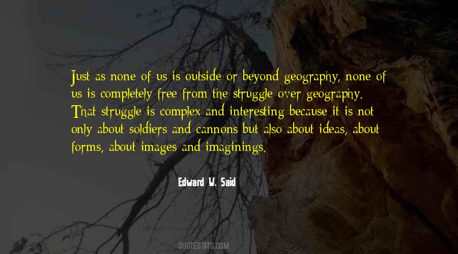 Edward W. Said Quotes #1738622