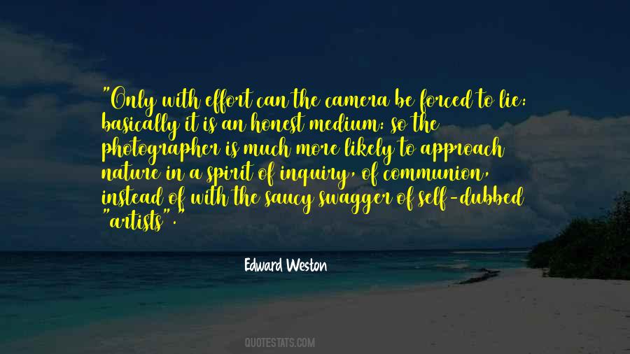 Edward Weston Quotes #1792010