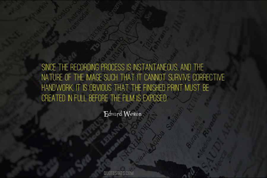 Edward Weston Quotes #1804310