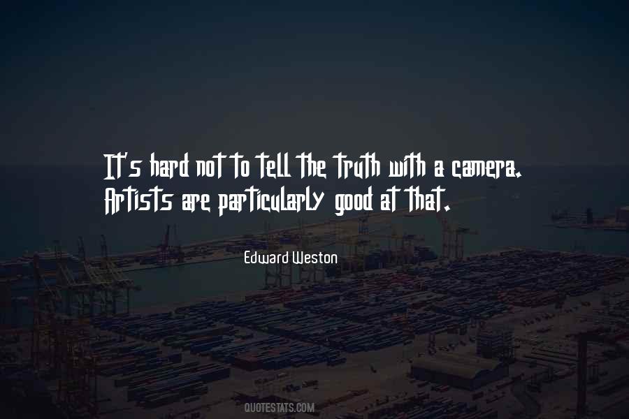 Edward Weston Quotes #781959