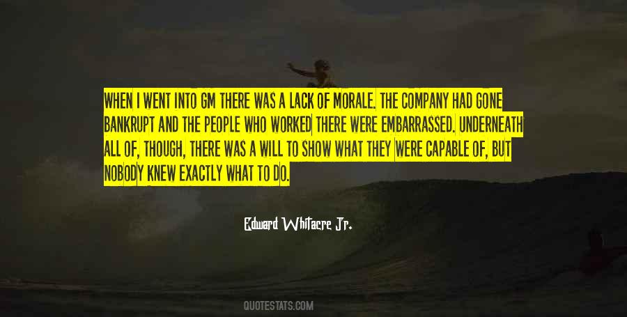 Edward Whitacre Jr. Quotes #1540364