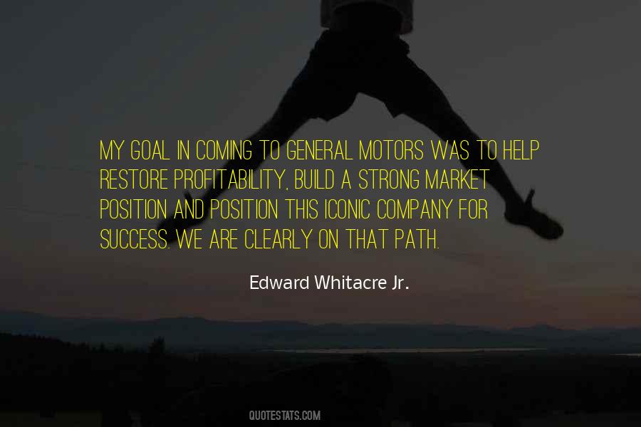 Edward Whitacre Jr. Quotes #752550