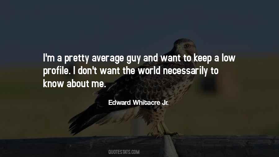 Edward Whitacre Jr. Quotes #878095