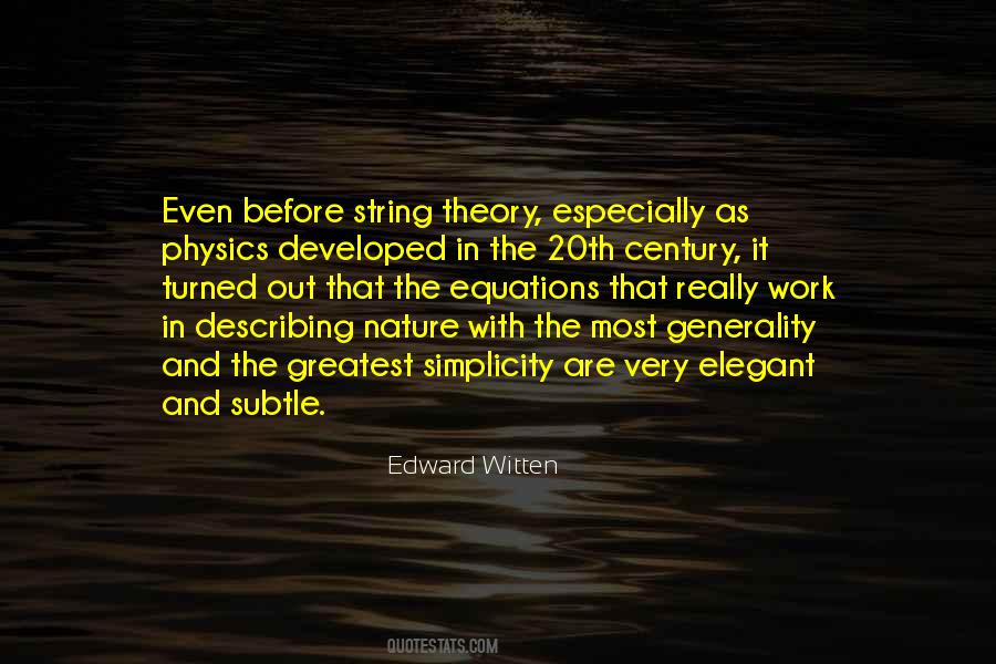 Edward Witten Quotes #724577