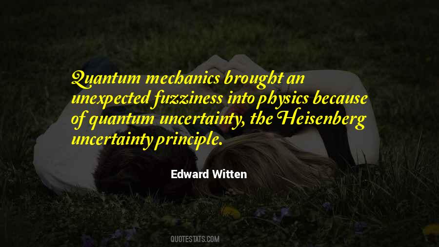 Edward Witten Quotes #908381