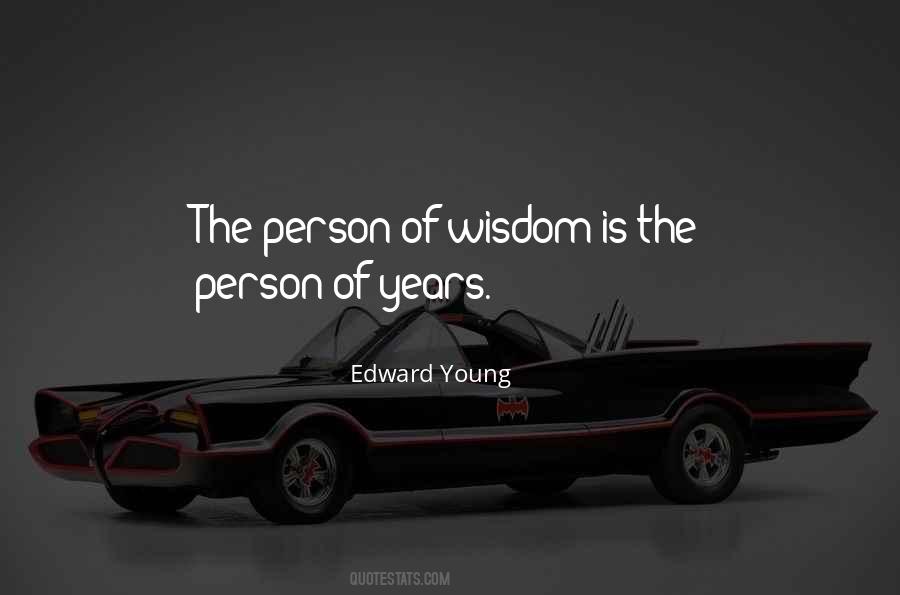 Edward Young Quotes #1709986