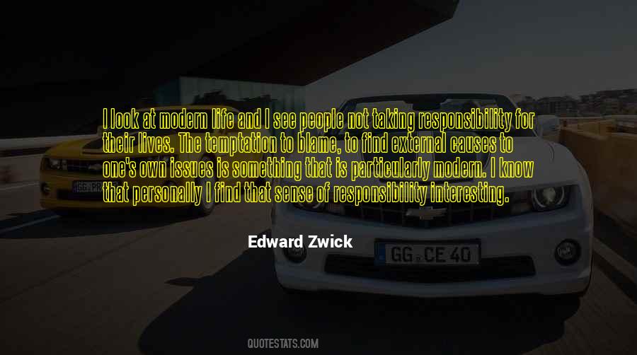 Edward Zwick Quotes #154221