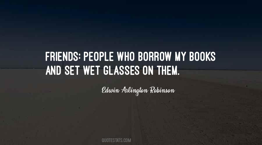 Edwin Arlington Robinson Quotes #1688517