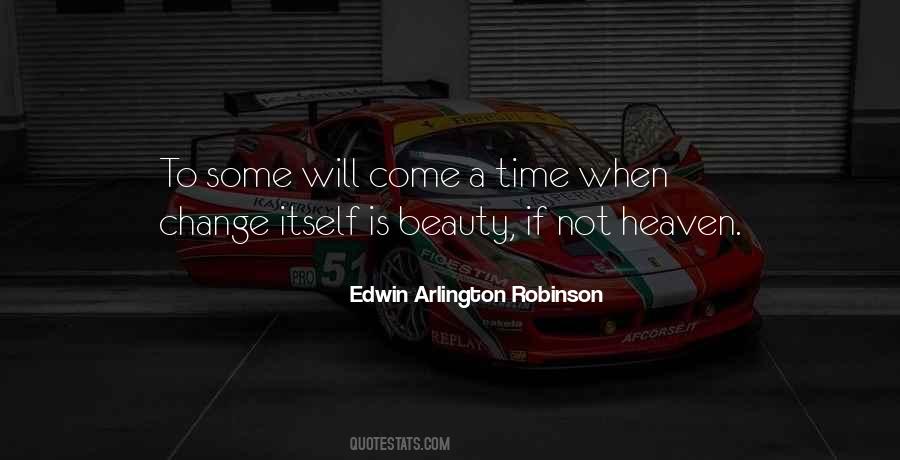 Edwin Arlington Robinson Quotes #1776273