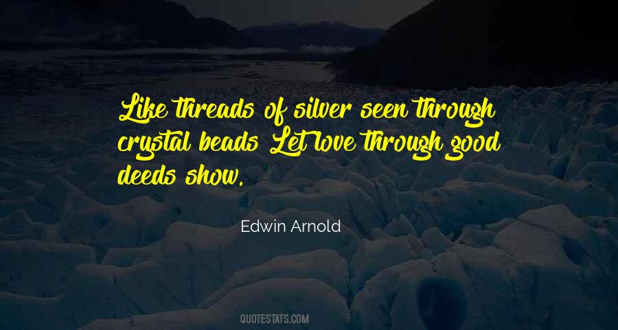 Edwin Arnold Quotes #139774