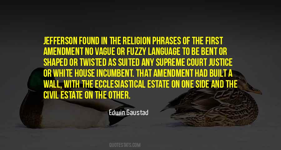 Edwin Gaustad Quotes #3051