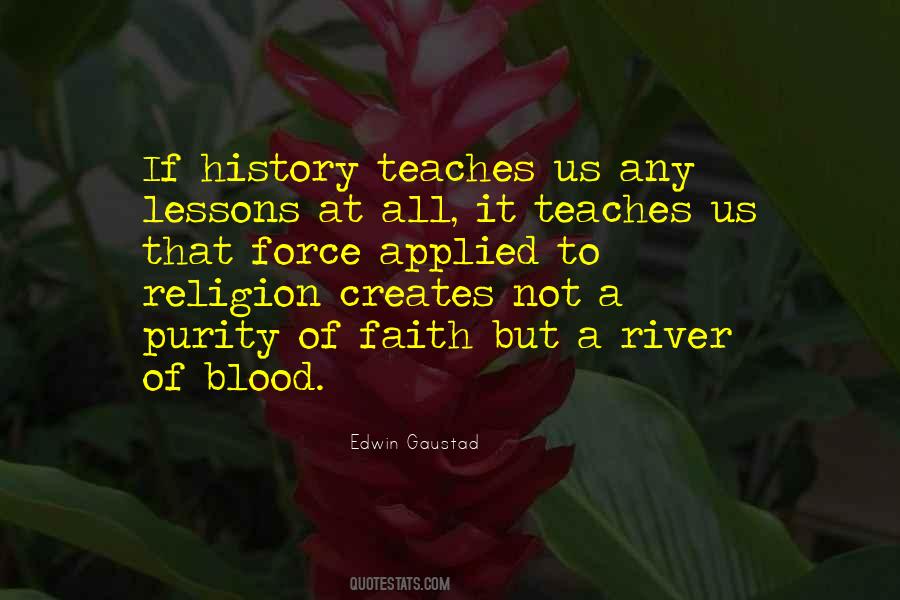 Edwin Gaustad Quotes #761279