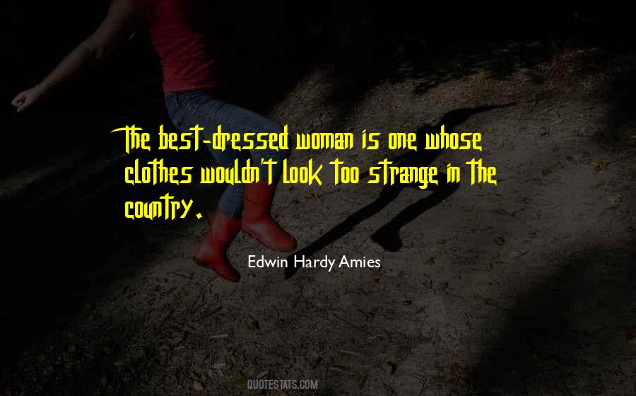 Edwin Hardy Amies Quotes #119384