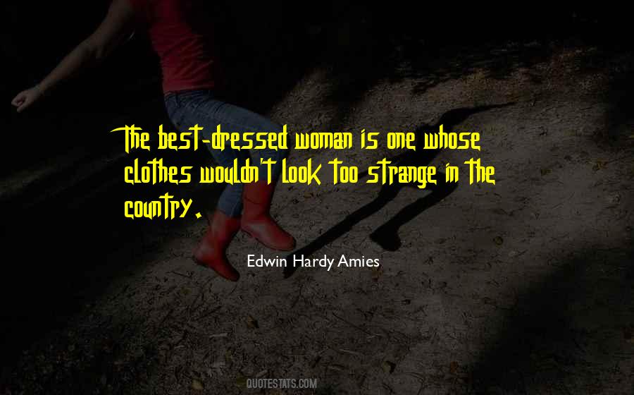 Edwin Hardy Amies Quotes #119384 Edwin Hardy Amies Quotes #119384