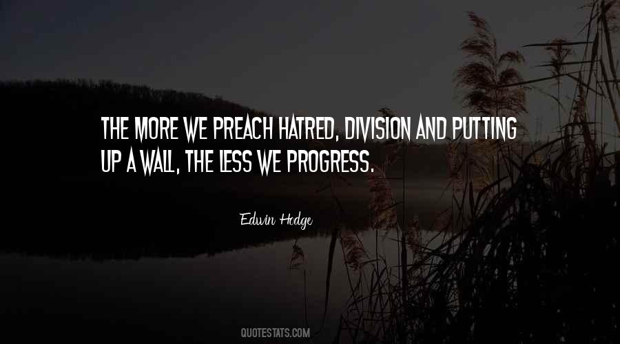 Edwin Hodge Quotes #1282142
