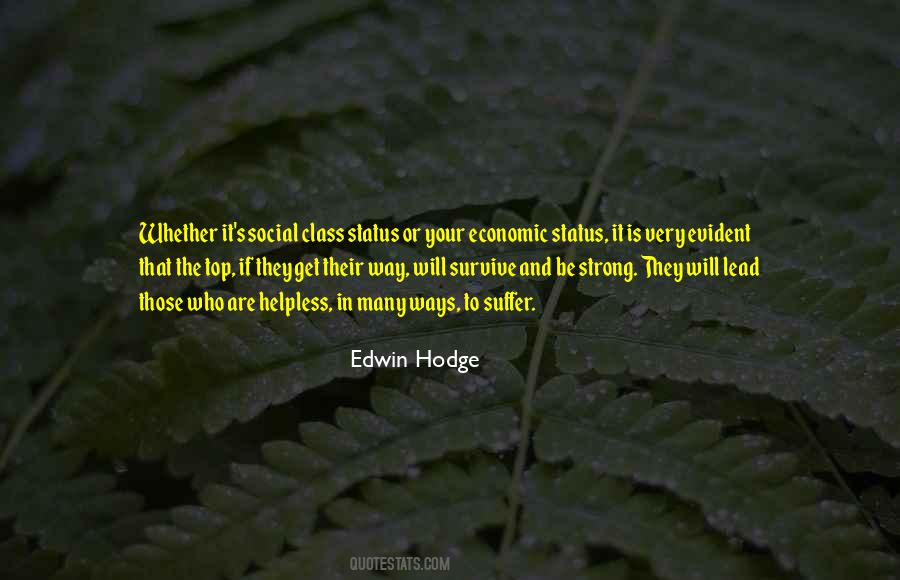 Edwin Hodge Quotes #1398103