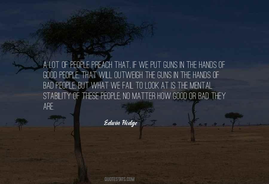 Edwin Hodge Quotes #990298