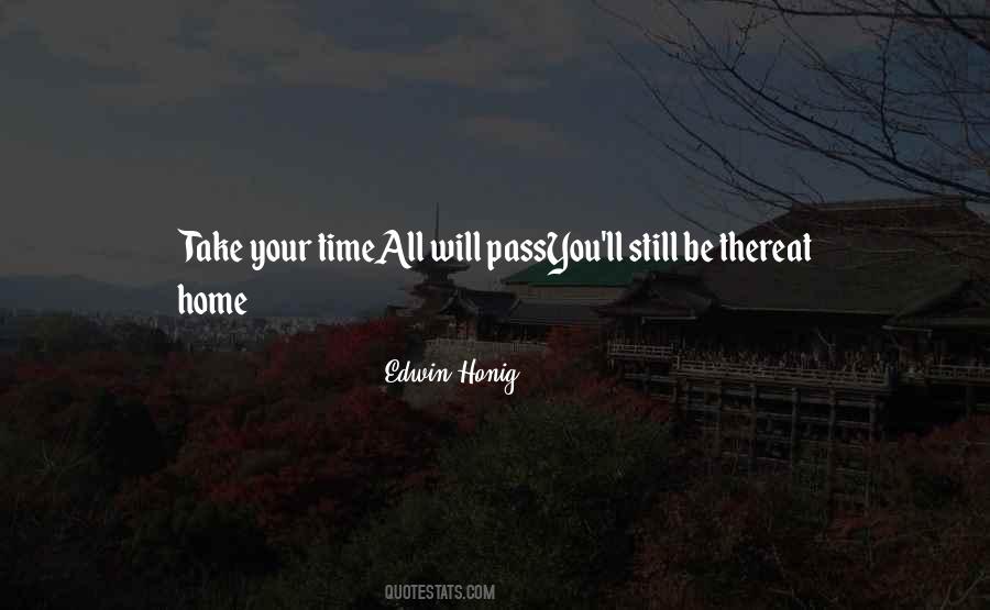 Edwin Honig Quotes #229897 Edwin Honig Quotes #229897