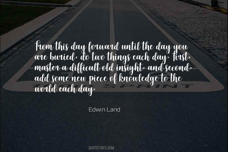 Edwin Land Quotes #1155383