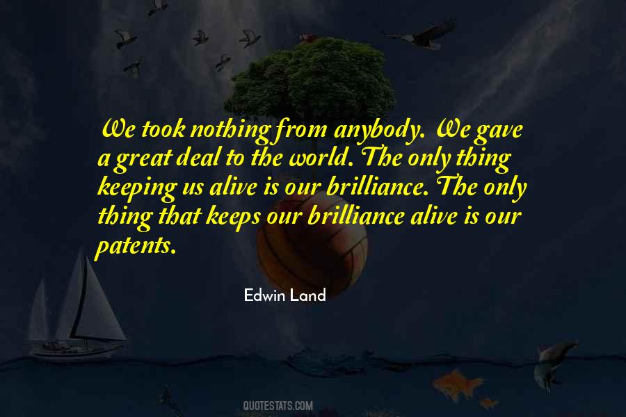 Edwin Land Quotes #421336