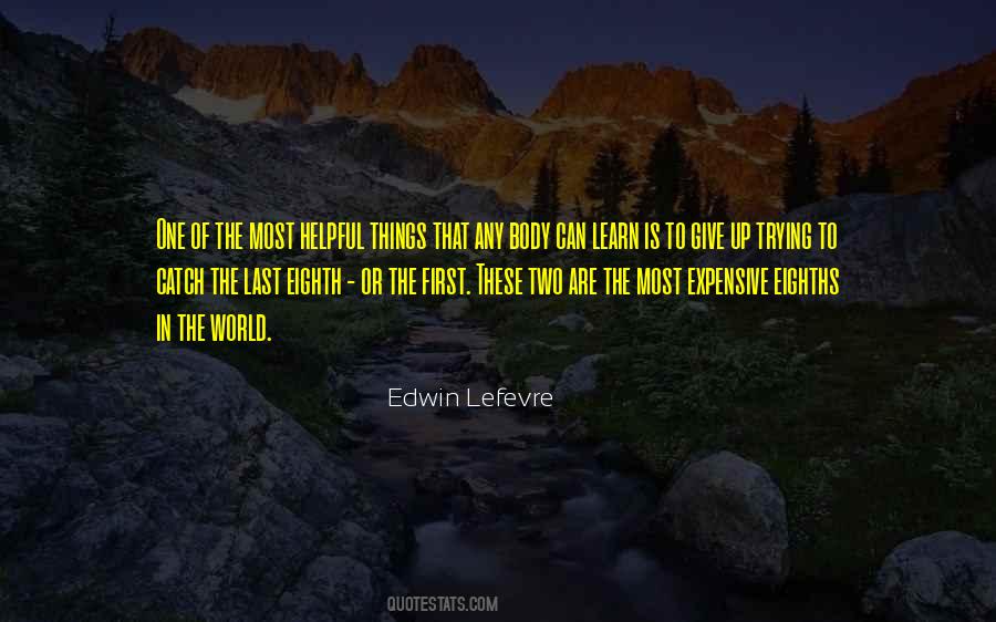 Edwin Lefevre Quotes #553680