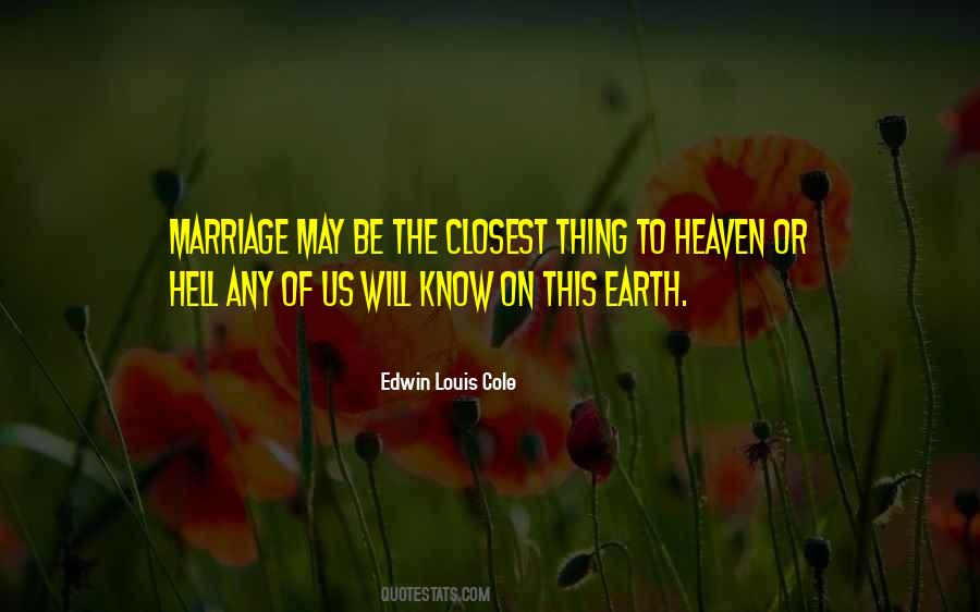 Edwin Louis Cole Quotes #1371390