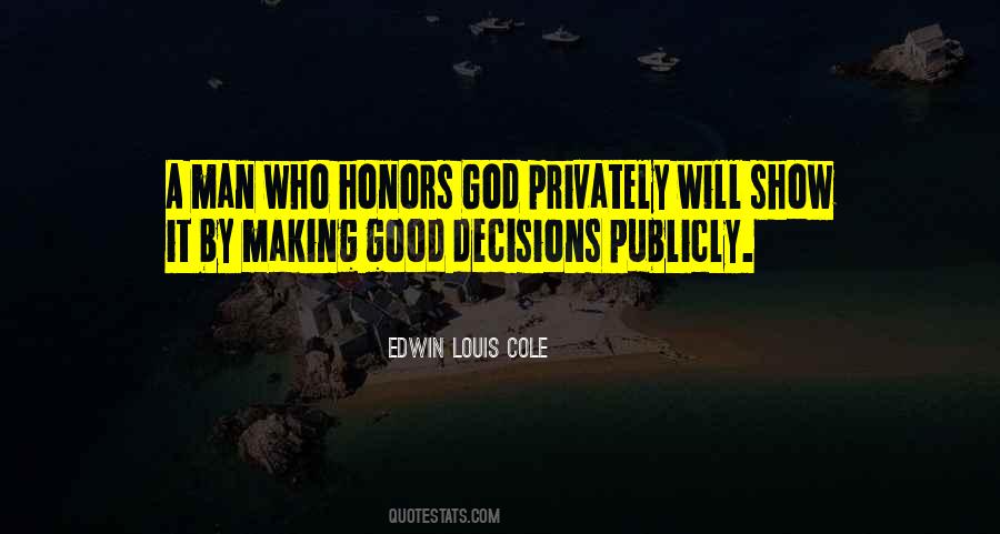 Edwin Louis Cole Quotes #5342