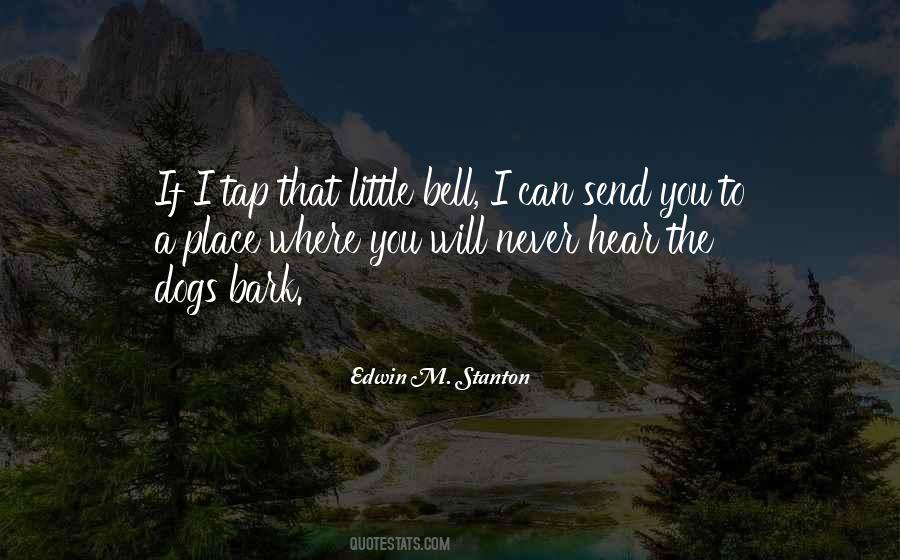 Edwin M. Stanton Quotes #1537259