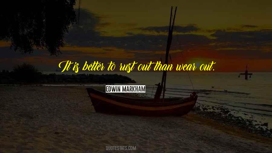 Edwin Markham Quotes #1109564