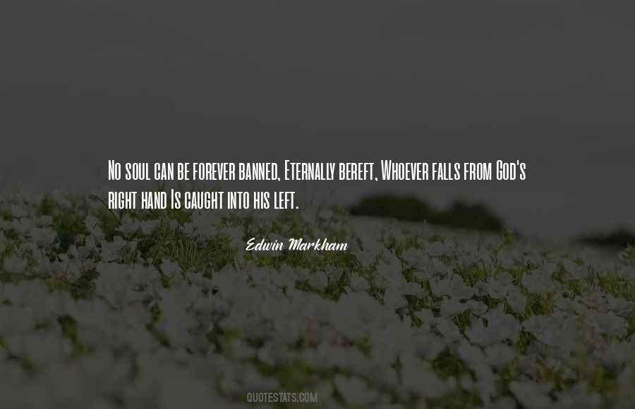 Edwin Markham Quotes #1730323