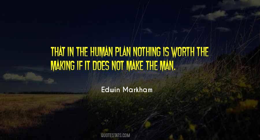 Edwin Markham Quotes #1837268