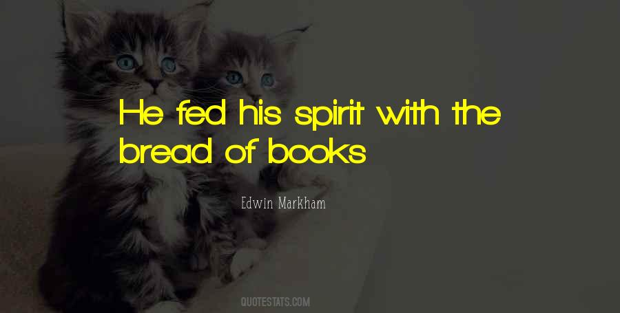 Edwin Markham Quotes #536028