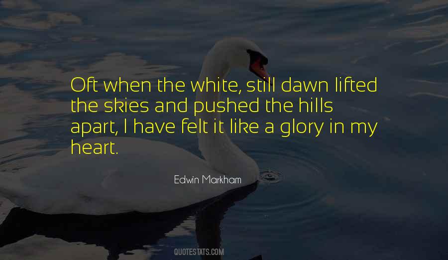 Edwin Markham Quotes #674174